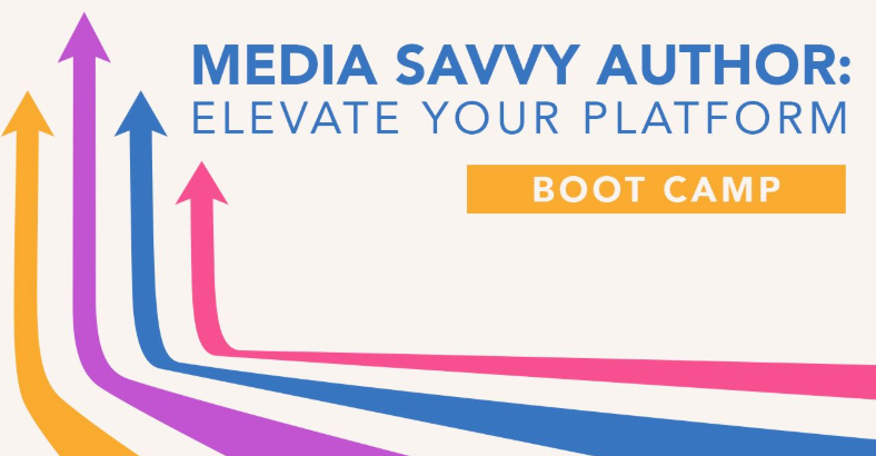 Media Savvy Author: Elevate Your Platform, by Paula Rizzo